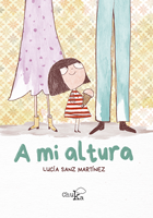 A mi altura. Lucía Sanz