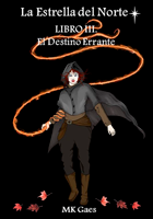 El destino errante. MK Gaes